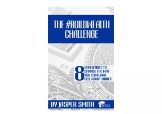 Ebook download The BUILDWEALTH Challenge 8 Challenges to Change the Way You THIN