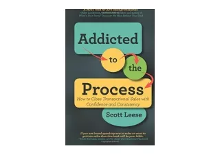 Download PDF Addicted to the Process How to Close Transactional Sales with Confi