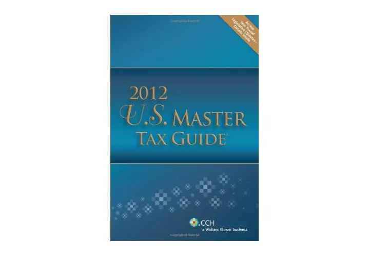 PPT Download PDF U S Master Tax Guide 2012 Includes Top Federal Tax