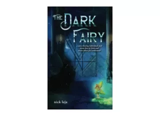 Download PDF The Dark Fairy a story showing individuals and teams how to listen