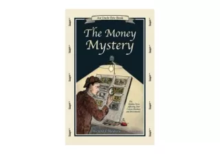 Download The Money Mystery The Hidden Force Affecting Your Career Business and I