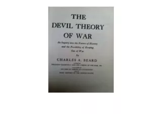 Ebook download The Devil Theory of War An Inquiry into the Nature of History and