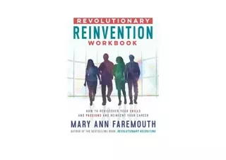 Download PDF Revolutionary Reinvention Workbook How to rediscover your skills an