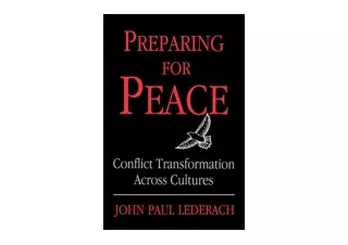 Download PDF Preparing For Peace Conflict Transformation Across Cultures Syracus