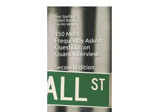 Download 150 Most Frequently Asked Questions on Quant Interviews Second Edition