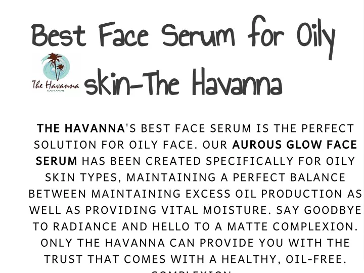 best face serum for oily skin the havanna