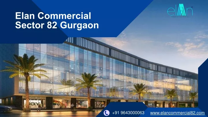 elan commercial sector 82 gurgaon