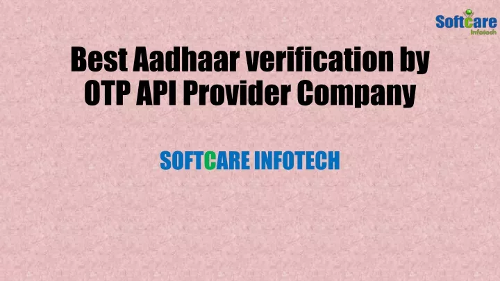 best aadhaar verification by otp api provider company