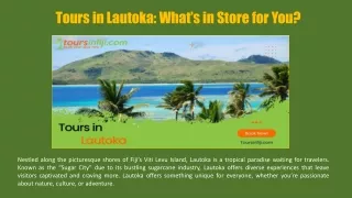Tours in Lautoka What’s in Store for You?