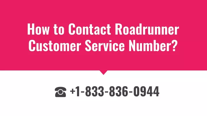 how to contact roadrunner customer service number
