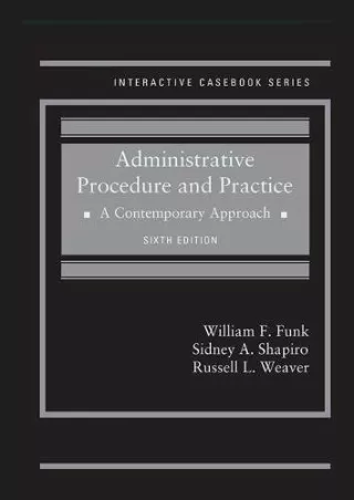 PDF BOOK DOWNLOAD Administrative Procedure and Practice: A Contemporary Approach