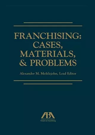 PDF KINDLE DOWNLOAD Franchising: Cases, Materials, and Problems full