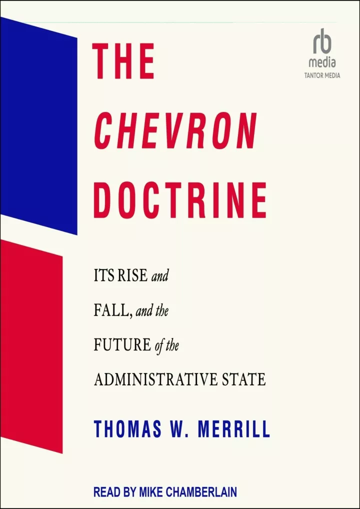 the chevron doctrine its rise and fall