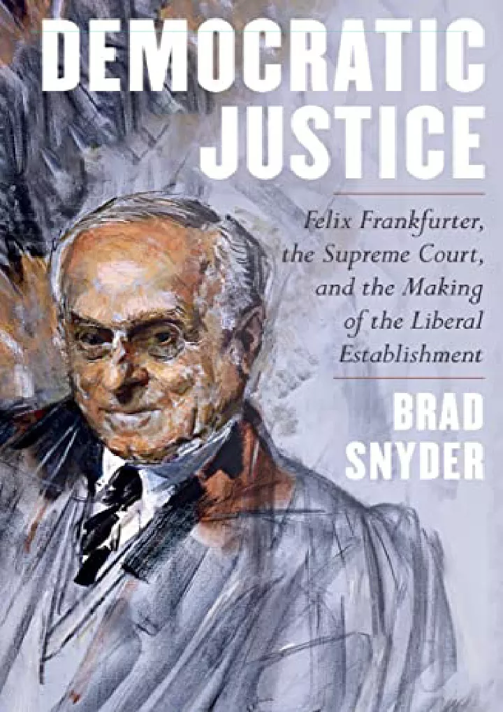 democratic justice felix frankfurter the supreme