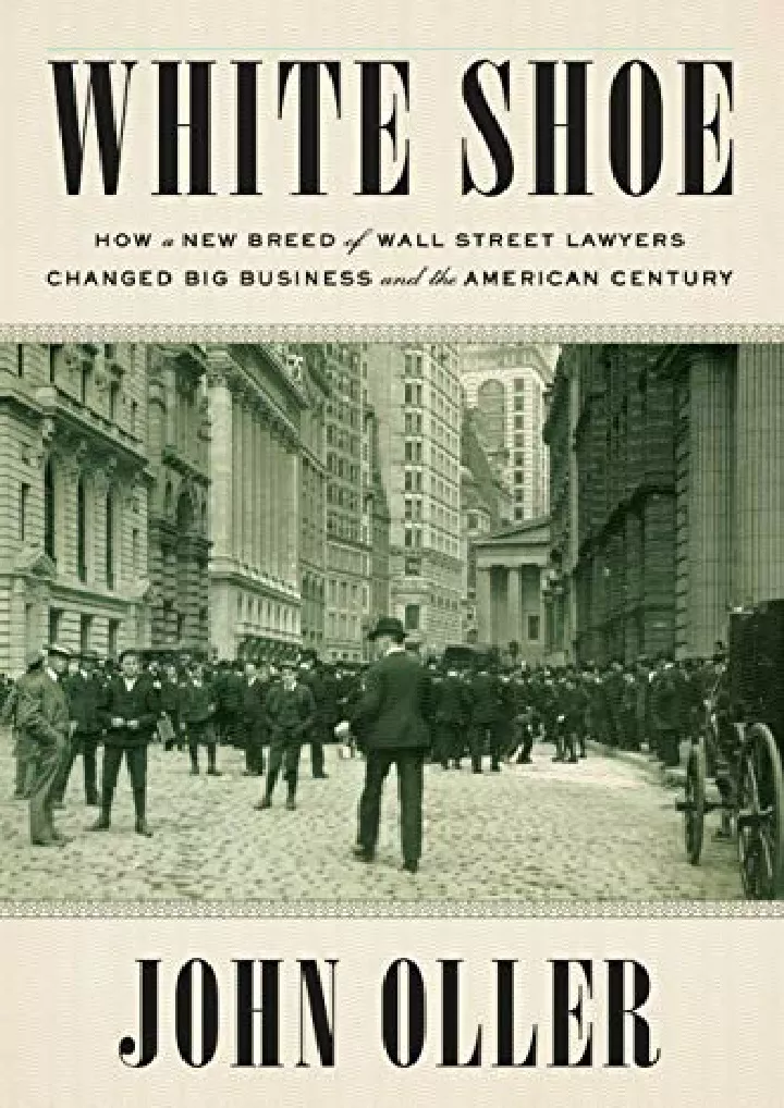 white shoe how a new breed of wall street lawyers