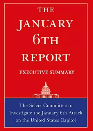 PDF The January 6th Report Executive Summary download