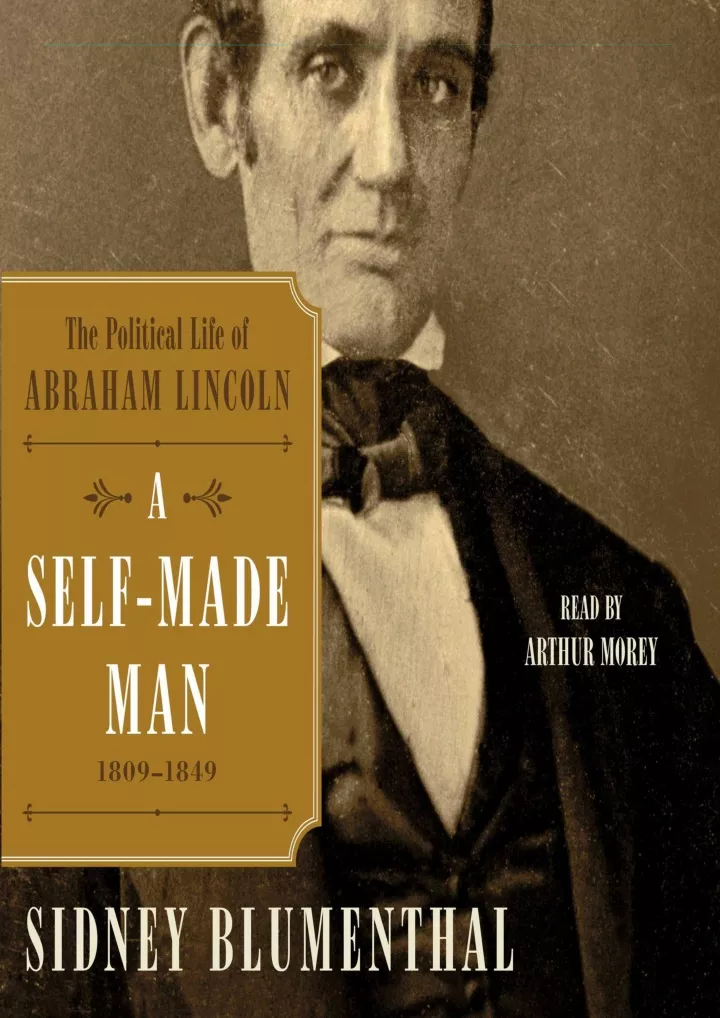 a self made man the political life of abraham