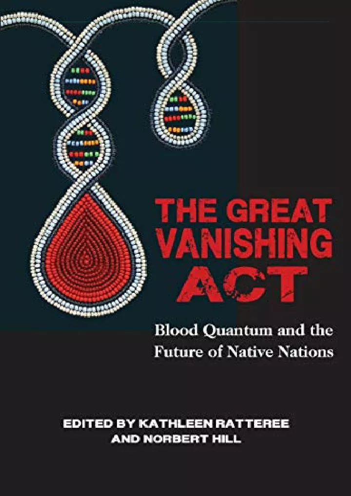 the great vanishing act blood quantum