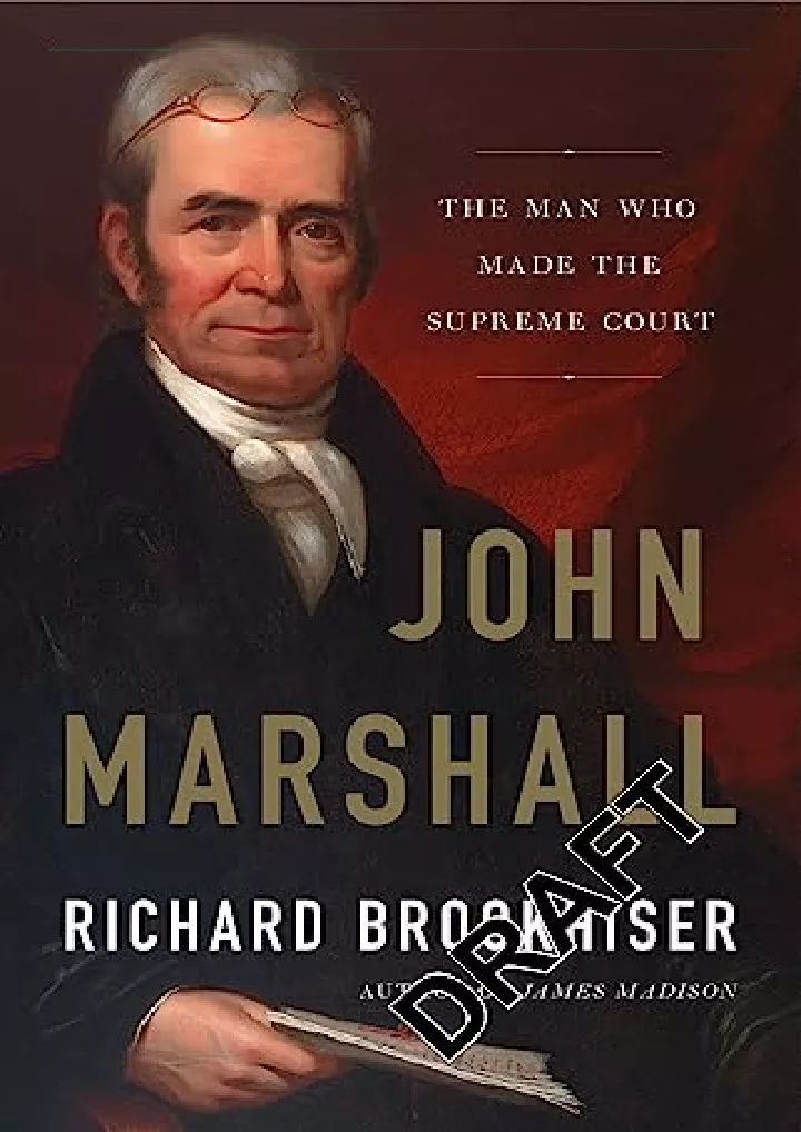 john marshall the man who made the supreme court