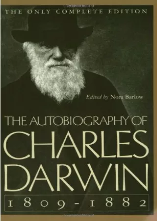[PDF] DOWNLOAD EBOOK The Autobiography of Charles Darwin: 1809-1882 bestseller