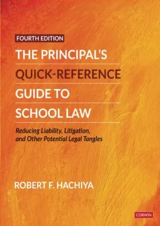 PDF BOOK DOWNLOAD The Principal's Quick-Reference Guide to School Law: Reducing