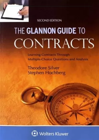 PDF Download The Glannon Guide to Contracts: Learning Contracts Through Multiple