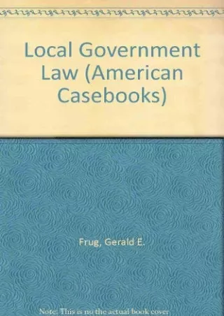 [PDF] READ Free Local Government Law (American Casebook Series) full