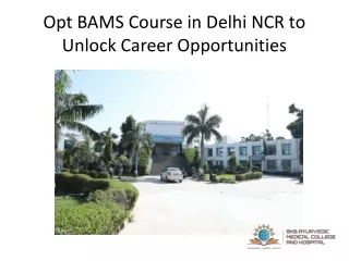 Opt BAMS Course in Delhi NCR to Unlock Career Opportunities