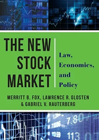 DOWNLOAD [PDF] The New Stock Market: Law, Economics, and Policy download