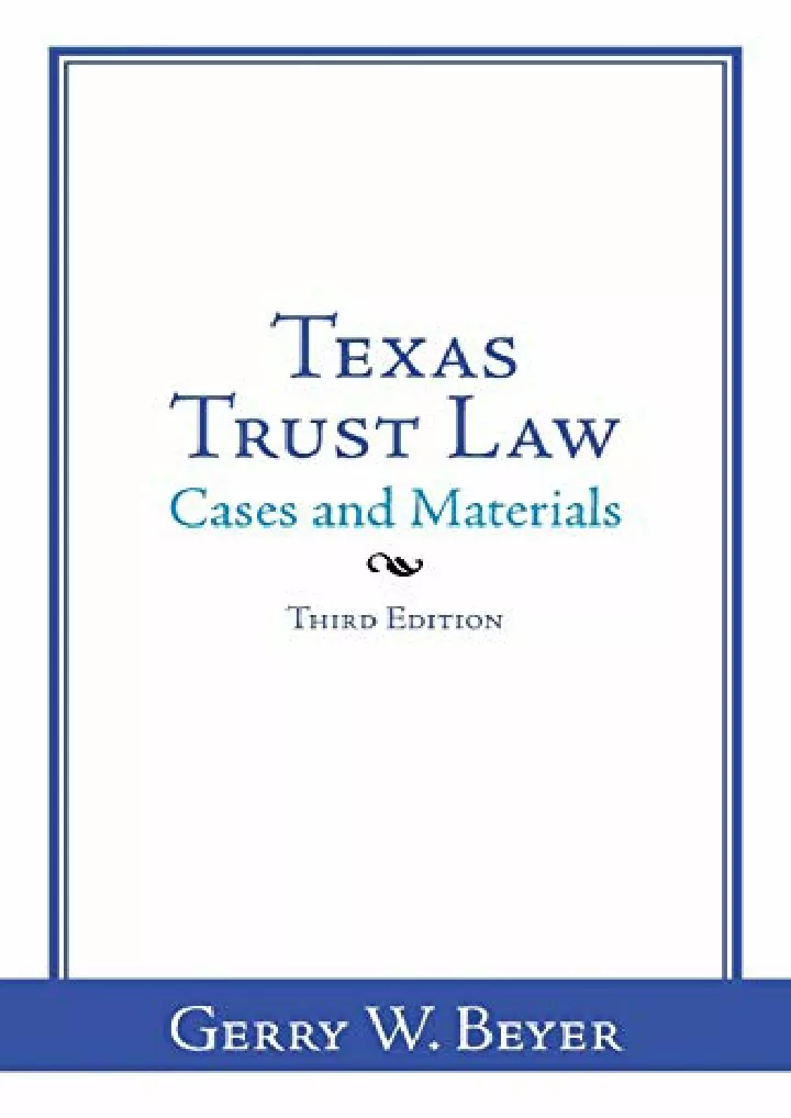 texas trust law cases and materials third edition