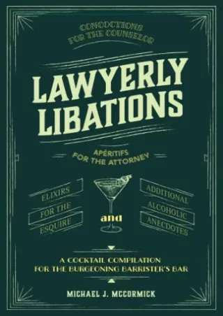 PDF Lawyerly Libations, Concoctions for the Counselor, Apéritifs for the Attorne