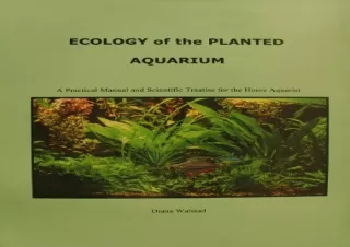 $PDF$/READ/DOWNLOAD Ecology of the Planted Aquarium: A Practical Manual and Scie