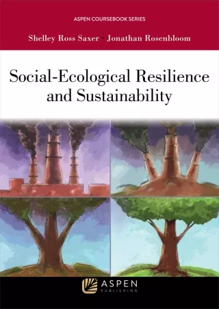 [Ebook] Social-Ecological Resilience and Sustainability (Aspen Coursebook Series)