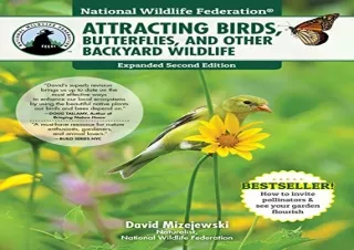 Read ebook [PDF] National Wildlife Federation(R): Attracting Birds, Butterflies,