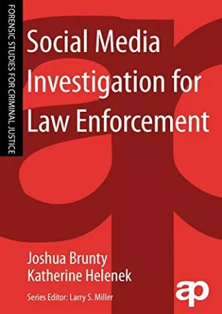 Read Book Social Media Investigation for Law Enforcement (Forensic Studies for Criminal