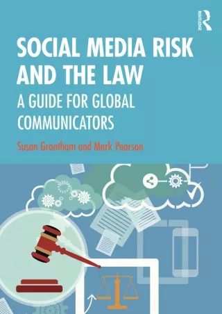 Read online  Social Media Risk and the Law: A Guide for Global Communicators
