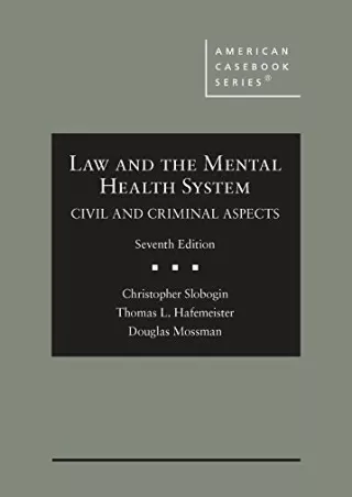 Read Ebook Pdf Law and the Mental Health System, Civil and Criminal Aspects (American