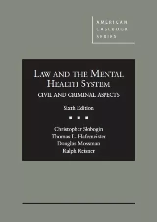 Pdf Ebook Law and the Mental Health System, Civil and Criminal Aspects, 6th (American