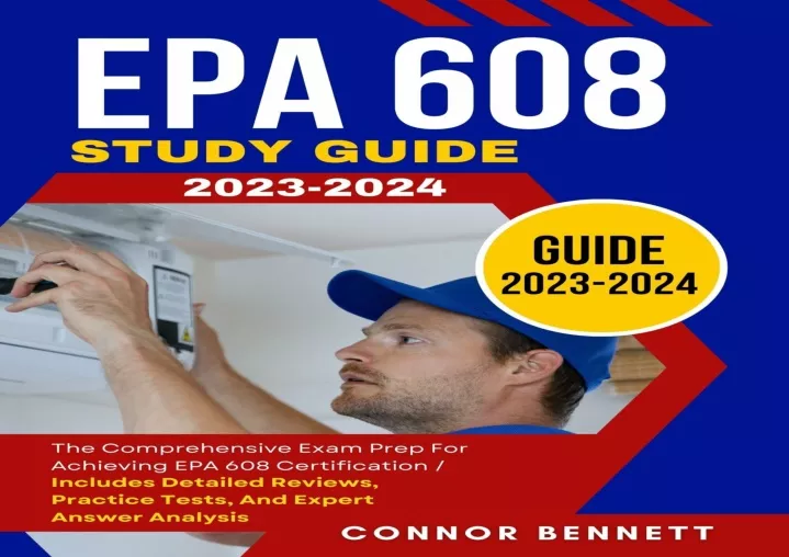 PPT [PDF] DOWNLOAD EPA 608 Study Guide 20232024 The Comprehensive