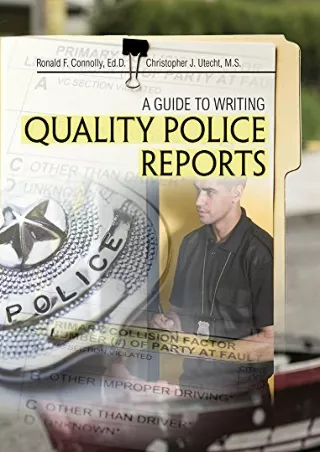 Download [PDF] A Guide to Writing Quality Police Reports