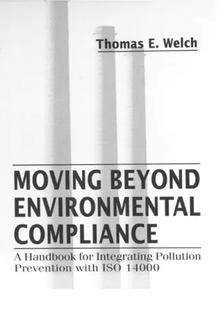 Download Book [PDF] Moving Beyond Environmental Compliance: A Handbook for Integrating Pollution