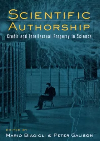 Read ebook [PDF] Scientific Authorship: Credit and Intellectual Property in Science