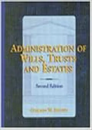 Full Pdf Administration of Wills, Trusts, and Estates