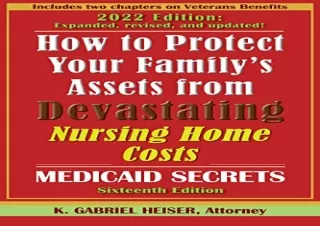 PDF How to Protect Your Family's Assets from Devastating Nursing Home Costs: Med