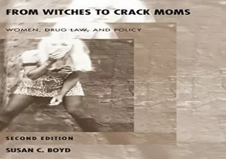 Download From Witches to Crack Moms: Women, Drug Law, and Policy Android