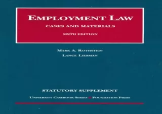 PDF Employment Law, Cases and Materials, 2007 Statutory Supplement (University C