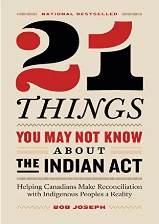 Download [PDF] 21 Things You May Not Know About the Indian Act: Helping Canadians Make