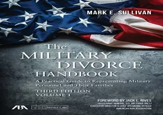 PDF The Military Divorce Handbook: A Practical Guide to Representing Military Pe