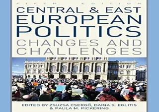 [PDF] Central and East European Politics: Changes and Challenges Free