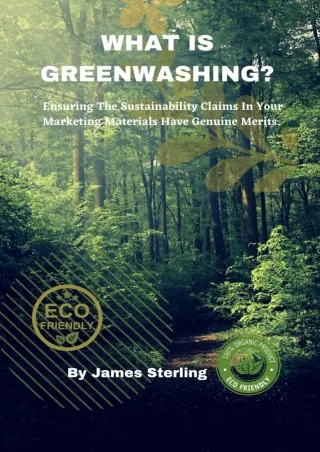 Pdf Ebook WHAT IS GREENWASHING?: Ensuring The Sustainability Claims In Your Marketing